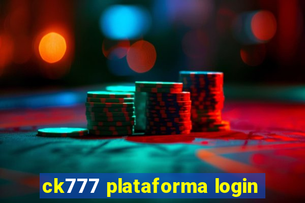 ck777 plataforma login